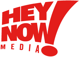 Hey Now! Media