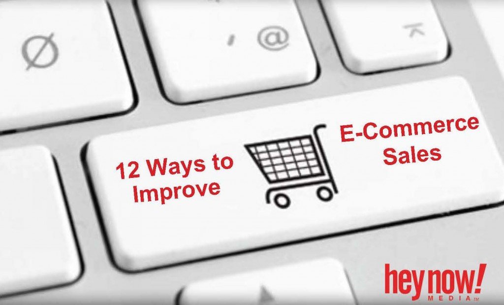 12 Ways to Improve E-Commerce Sales